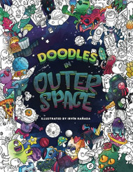 Doodles in Outer Space - Adult Coloring Books