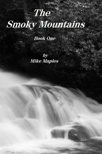 The Smoky Mountains: Book One