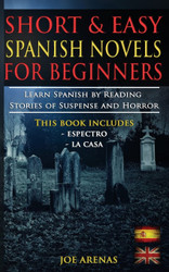 Short and Easy Spanish Novels for Beginners