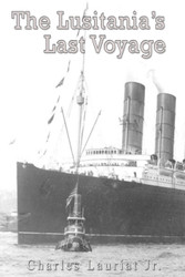 The Lusitania's Last Voyage