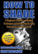 How to Shade: A Beginner's Guide to Shading Techniques Including Step