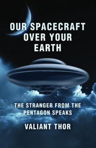 Our Spacecraft Over Your Earth