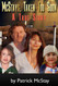 McStays Taken Too Soon: A True Story