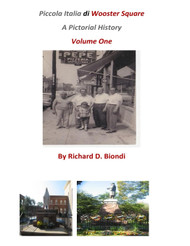 Piccola Italia Di Wooster Square: A Pictorial History