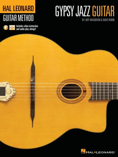 Hal Leonard Gypsy Jazz Guitar Method by Jeff Magidson & Dave Rubin