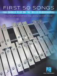 First 50 Songs You Should Play on the Bells/Glockenspiel