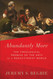 Abundantly More: The Theological Promise of the Arts in a