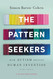 Pattern Seekers