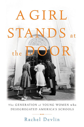 A Girl Stands at the Door: The Generation of Young Women Who