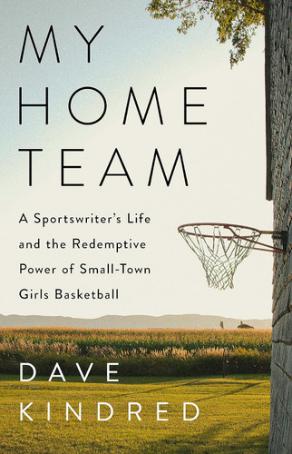 My Home Team: A Sportswriter's Life and the Redemptive Power of