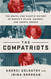 The Compatriots: The Brutal and Chaotic History of Russia's Exiles