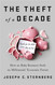 The Theft of a Decade: How the Baby Boomers Stole the Millennials'