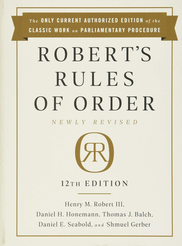 Robert's Rules of Order Newly Revised
