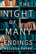 The Night of Many Endings: A Novel