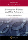 Aspen Select Series Persuasive Written and Oral Advocacy: In Trial