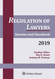 Regulation of Lawyers: Statutes and Standards 2019