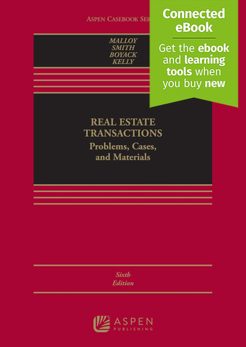 Real Estate Transactions: Problems Cases and Materials