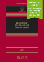 Problems in Contract Law: Cases and Materials