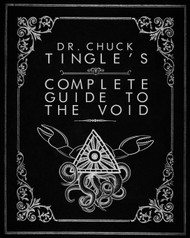 Dr. Chuck Tingle's Complete Guide To The Void