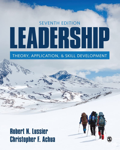 Leadership: Theory Application & Skill Development