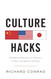 Culture Hacks: Deciphering Differences in American Chinese and