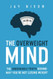 The Overweight Mind: The Undeniable Truth Behind Why You're Not