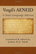 Vergil's AENEID: A Dual-Language Edition