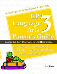 EP Language Arts 3 Parent's Guide: Part of the Easy Peasy All-in-One