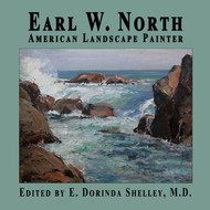 EARL W. NORTH: American Landscape Painter