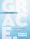 Grace Period. Study Guide: Living in the Amazing Reality of Jesus'