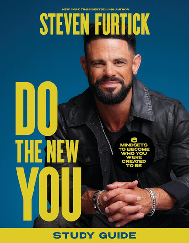 Do the New You Study Guide: 6 Mindsets to Become Who You Were Created