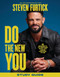 Do the New You Study Guide: 6 Mindsets to Become Who You Were Created