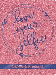 Love Your Selfie