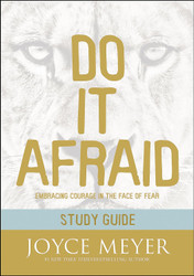 Do It Afraid Study Guide: Embracing Courage in the Face of Fear