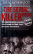The Serial Killer Books: 15 Famous Serial Killers True Crime Stories