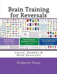 Brain Training for Reversals: Letter Number & Word Reversals