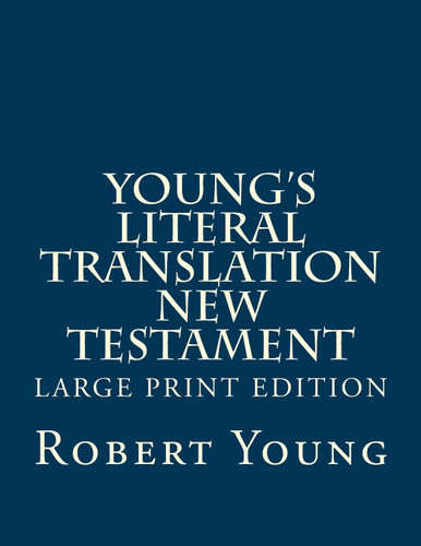 Young's Literal Translation New Testament
