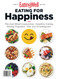 EatingWell Eating for Happiness