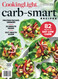 Cooking Light Carb-Smart Recipes: 82 Ways To Eat Low Carb