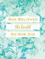 She Believed She Could So She Did Journal With Inspirational Quotes