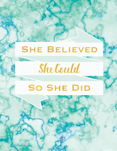 She Believed She Could So She Did Journal With Inspirational Quotes
