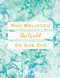 She Believed She Could So She Did Journal With Inspirational Quotes