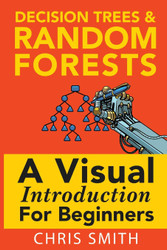 Decision Trees and Random Forests