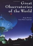 Great Observatories of the World