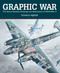 Graphic War: The Secret Aviation Drawings and Illustrations of World