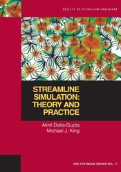 Streamline Simulation: Theory and Practice (Spe Textbook)