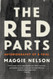 The Red Parts: Autobiography of a Trial