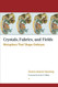 Crystals Fabrics and Fields: Metaphors That Shape Embryos