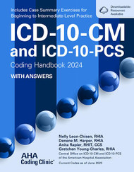 ICD-10-CM and Icd-10-pcs Coding Handbook With Answers 2024