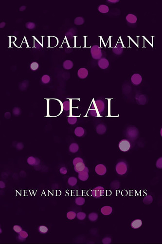 Deal: New and Selected Poems